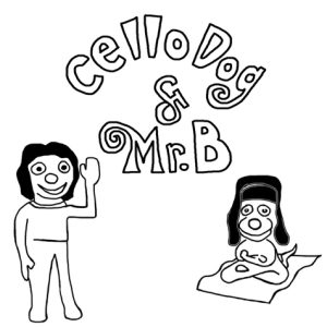 Cellodog & Mr. B by Peter Buffett album cover